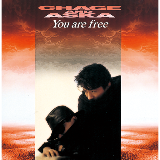 You are free｜DISCOGRAPHY【CHAGE and ASKA Official Web Site】