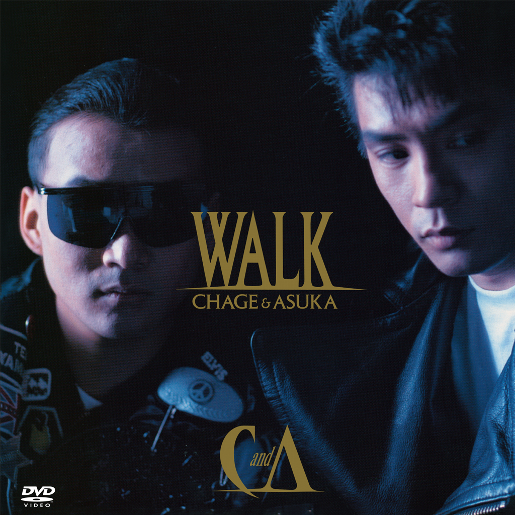 Walk Dvd Discography Chage And Aska Official Web Site